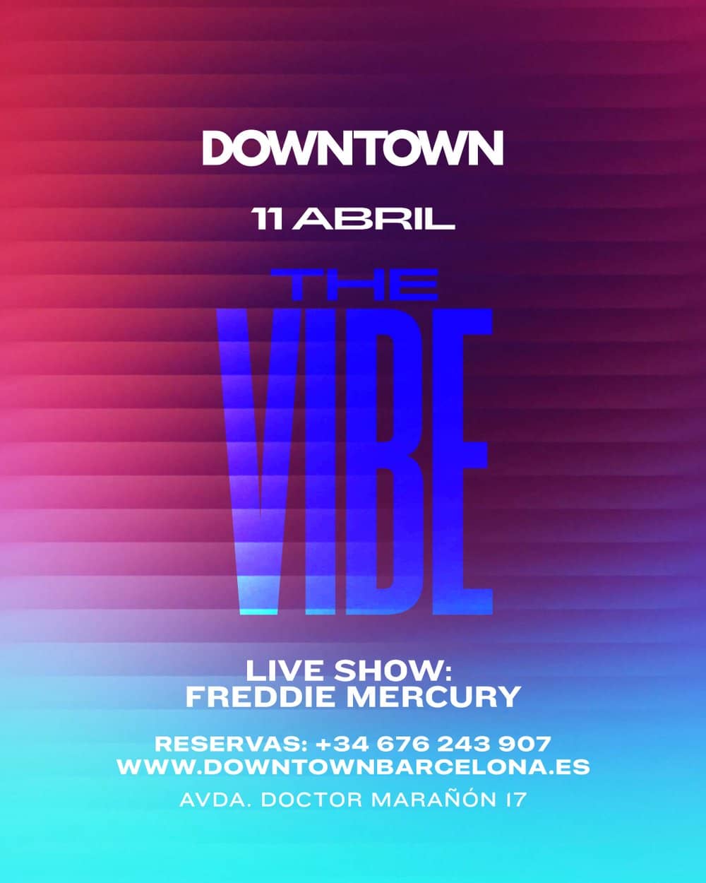 The Vibe Saturday - Downtown poster